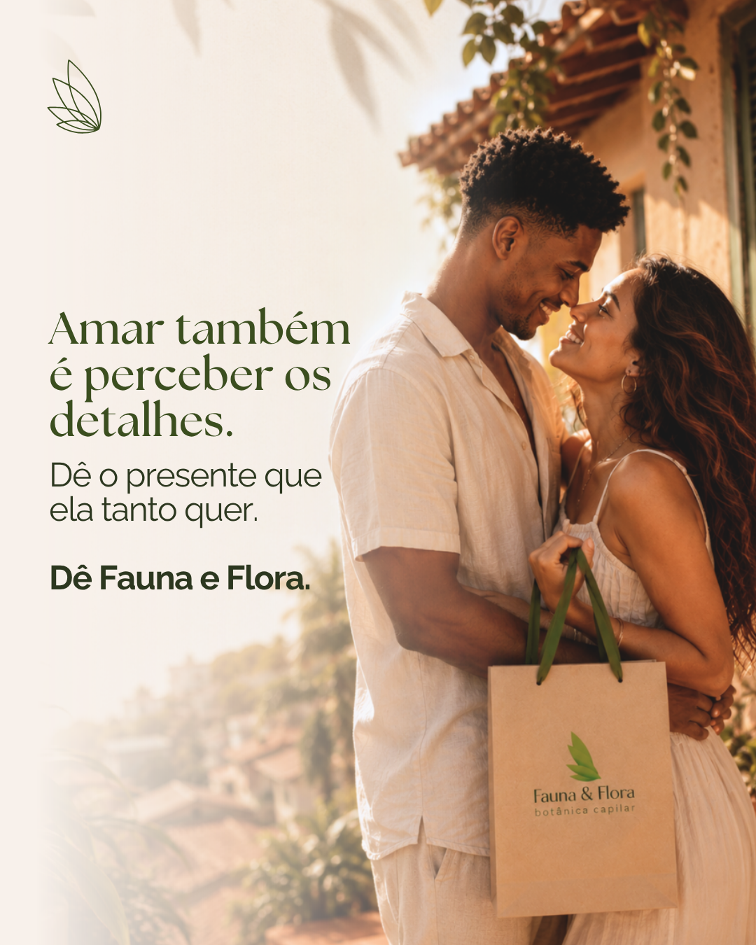 Amar também é perceber os detalhes — campanha de presente