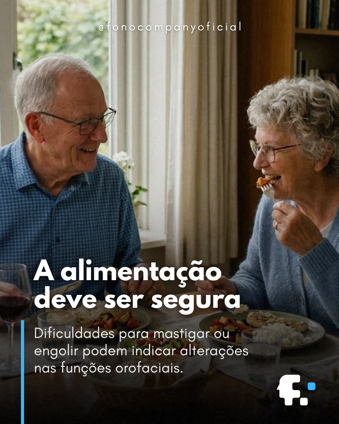 A alimentação deve ser segura — dificuldades para mastigar ou engolir e funções orofaciais